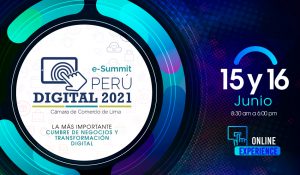 Conoce más de negocios y transformación tecnológica en e-Summit Perú Digital