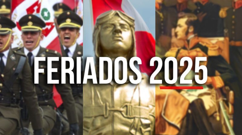 Feriados 2025 en Perú: Lista completa de días libres