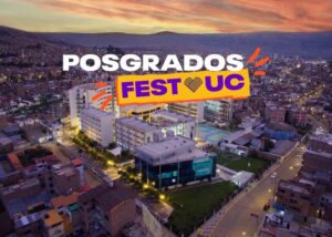 Posgrados Fest UC: nueva edición se realizará este 19 de julio en Huancayo